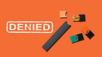 Juul vape and cartridges with the word DENIED stamped next to them